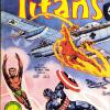 Titans 25, published in France by Editions LUG. Apart from the Invaders, it also collects Star Wars, Iron Fist and Captain Marvel ..