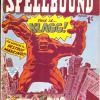 Spellbound #40. Published by L.Miller & Co (Hackney) Ltd for the U.K. market. Cover depicts Tales of Suspense #21, although Klagg's head is altered substantially.