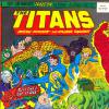 The Titans #43, 11th August 1976. Published by Marvel Comics Group for the U.K.